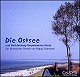 Die Ostsee und Mecklenburg-Vorpommerns Kste (CD)