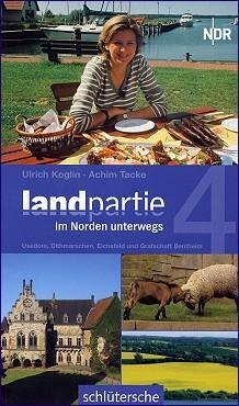 Landpartie 4 - im Norden unterwegs