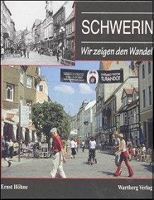 Schwerin - wir zeigen den Wandel