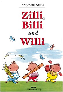 Zilli, Billi und Willi & Guten Appetit (Buch)