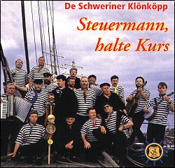 Steuermann, halte Kurs (CD)